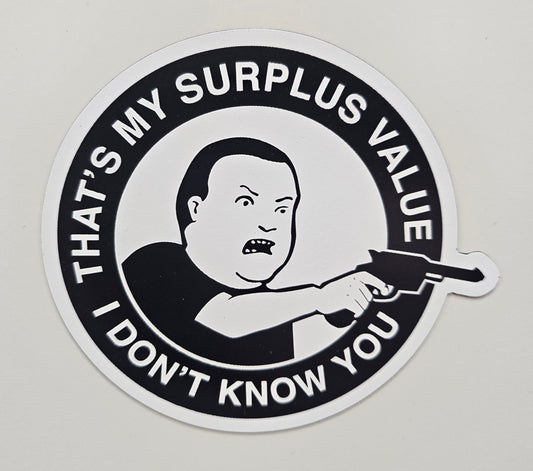 Surplus value magnet