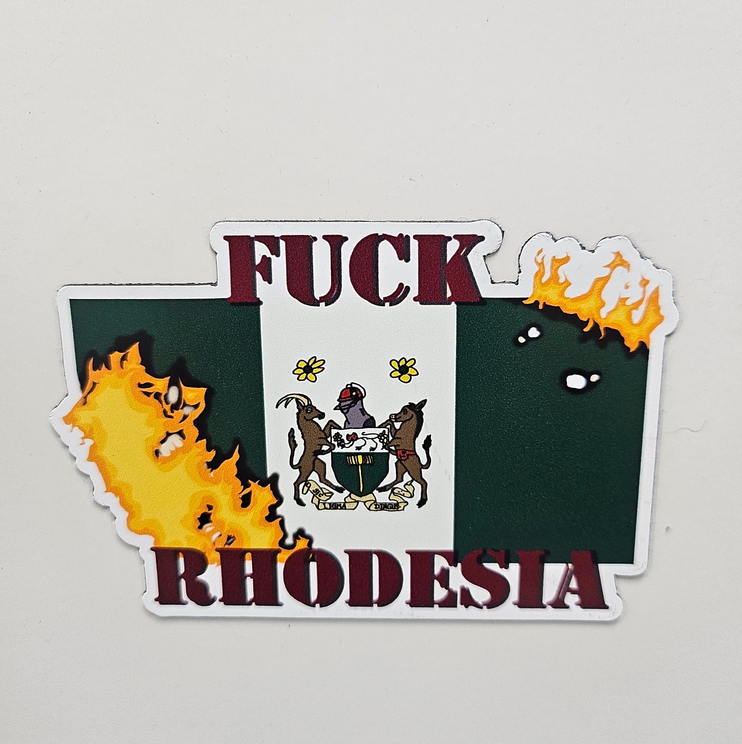 F*ck Rhodesia magnet